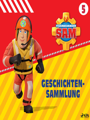 cover image of Feuerwehrmann Sam Geschichtensammlung